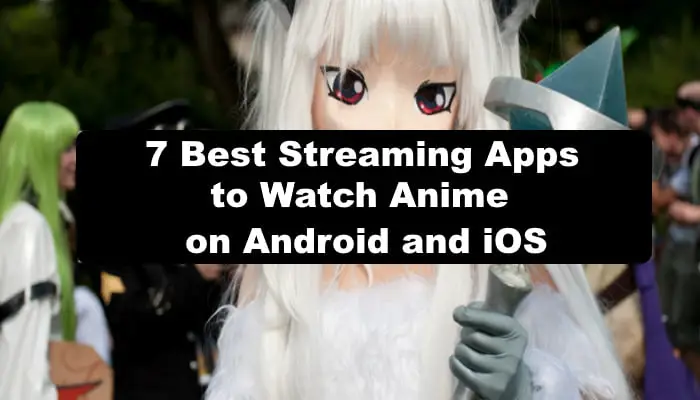 Tips memilih perangkat lunak streaming anime Perangkat lunak streaming anime terbaik